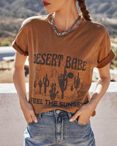 Feel The Sunset Desert Babe Cotton Tee