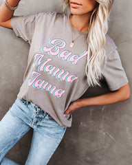 Bad Mama Jama Cotton Tee